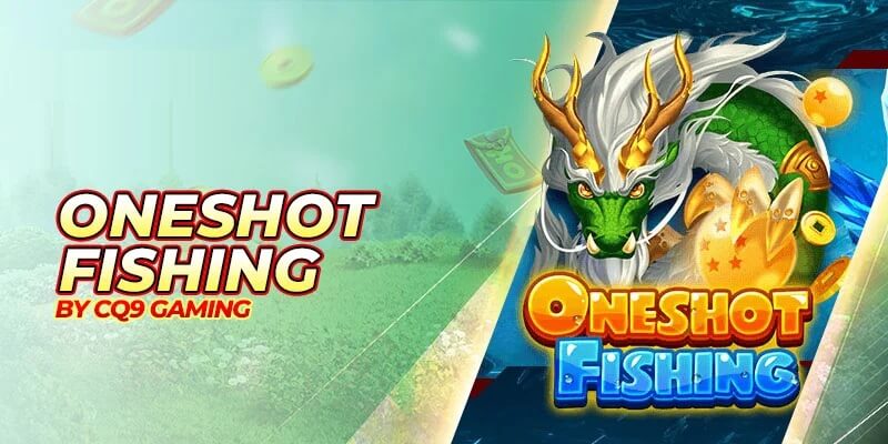 Oneshot Fishing - Siêu Phẩm Bắn Cá Đỉnh Cao Tại Trang Chủ Ok9